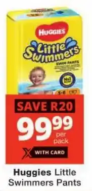 Checkers Huggies Little Swimmers Pants offer