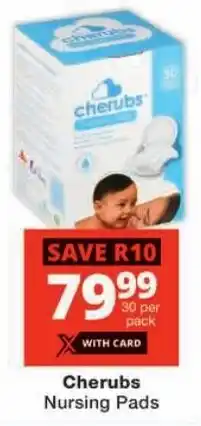 Checkers Cherubs Nursing Pads offer