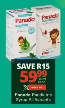 Checkers Panado Paediatric Syrup All Variants offer