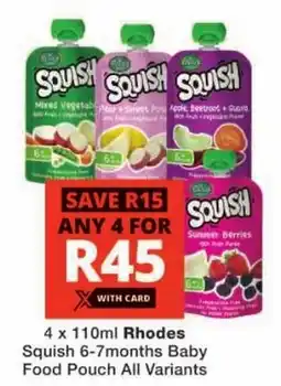 Checkers Rhodes Squish 6-7months Baby Food Pouch All Variants offer