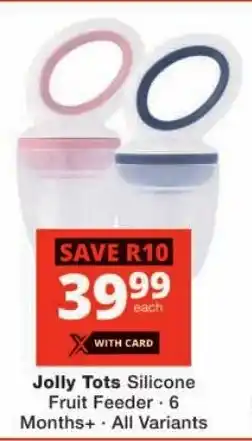 Checkers Jolly Tots Silicone Fruit Feeder offer
