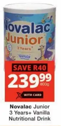 Checkers Novalac Junior 3 Years+ Vanilla Nutritional Drink offer