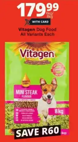 Checkers Vitagen Dog Food All Variants offer