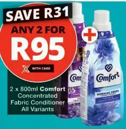 Checkers Comfort Concentrated Fabric Conditioner All Variants offer