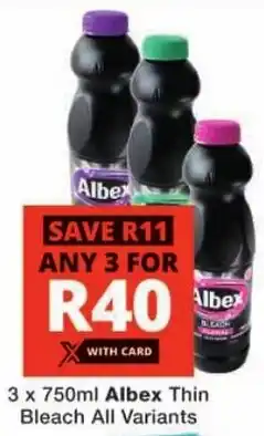 Checkers Albex Thin Bleach All Variants offer