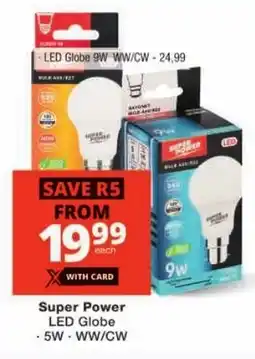 Checkers Super Power LED Globe offer