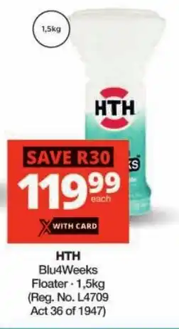 Checkers HTH Blu4Weeks Floater offer