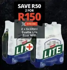 Checkers Liquor Shop Castle Lite Beer NRB offer