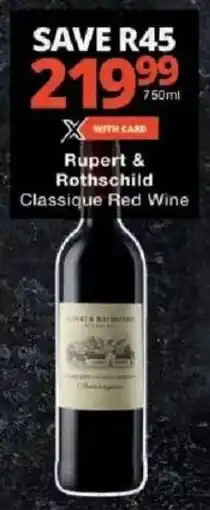 Checkers Liquor Shop Rupert & Rothschild Classique Red Wine offer