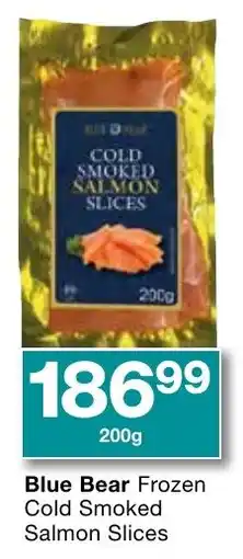 Checkers Blue Bear Frozen Cold Smoked Salmon Slices offer