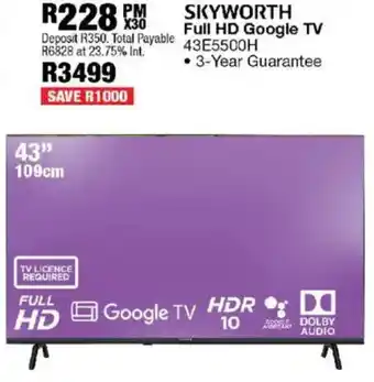 OK Furniture Skyworth 43" Full HD Google TV offer