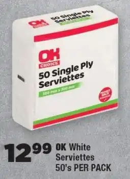 OK Foods OK White Serviettes offer