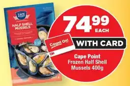 OK Foods Cape Point Frozen Half Shell Mussels offer