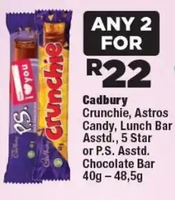 OK Foods Cadbury Crunchie, Astros Candy, Lunch Bar Asstd., 5 Star or P.S. Chocolate Bar offer