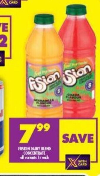 Shoprite Fusion Dairy Blend Concentrate All Variants 1L each offer