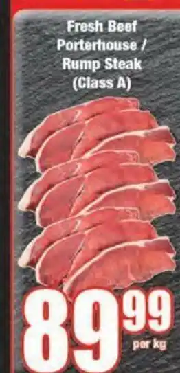 Boxer Fresh Beef Porterhouse / Rump Steak (Class A) per kg offer