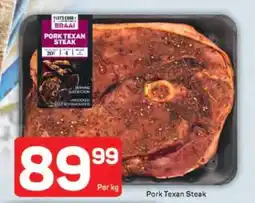Pick n Pay PORK TEXAN STEAK offer