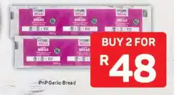 Pick n Pay PnP Garlic Bread offer