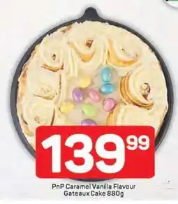 Pick n Pay PnP Caramel Vanilla Flavour Gateaux Cake 880g offer
