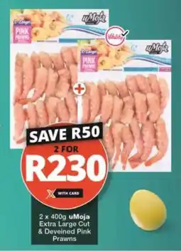 Checkers uMoja Extra Large Cut & Deveined Pink Prawns offer