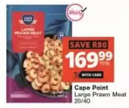 Checkers Cape Point Large Prawn Meat offer