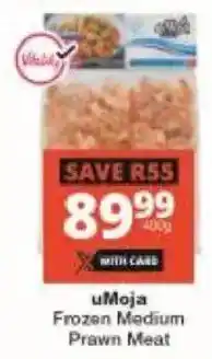 Checkers uMoja Frozen Medium Prawn Meat offer