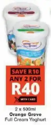 Checkers Orange Grove Full Cream Yoghurt offer