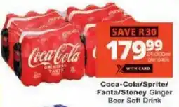 Checkers Coca-Cola/ Sprite/ Fanta/ Stoney Ginger Beer Soft Drink offer