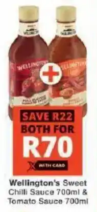 Checkers Wellington's Sweet Chilli Sauce & Tomato Sauce offer