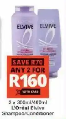 Checkers L'Oréal Elvive Shampoo/ Conditioner offer
