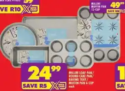 Shoprite Millini loaf pan/ round cake pan/ baking tray/ muffin pan 6-cup offer