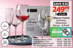 Checkers Hyper Maison Forine Bohemia Glassware Range offer