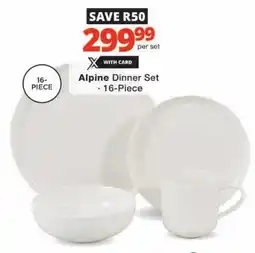 Checkers Hyper Alpine Dinner Set offer