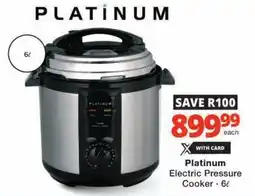 Checkers Hyper Platinum Electric Pressure Cooker offer