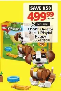 Checkers Hyper LEGO Creator 3-in-1 Playful Puppy offer