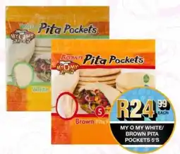 Take 'n Pay My o my white/ brown pita pockets offer