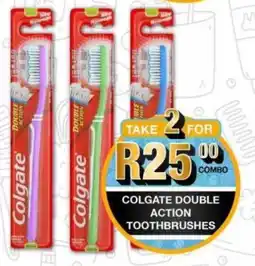 Take 'n Pay Colgate double action toothbrushes offer