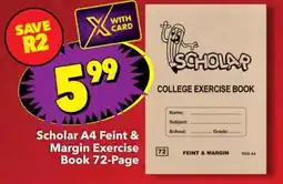 Shoprite Scholar A4 Feint & Margin Exercise Book 72-Page offer