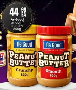 Super Save As Good Smooth/ Crunchy Peanut Butter offer