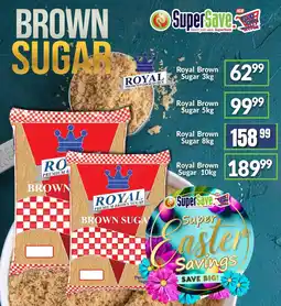 Super Save Royal Brown Sugar offer