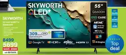 Incredible Connection Skyworth 55-inch QLED TV offer