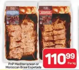 Pick n Pay Hypermarket PnP Mediterranean or Moroccan Braai Espetada offer
