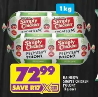 Shoprite Rainbow simply chicken polony offer