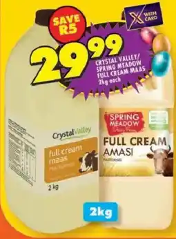 Shoprite Crystal valley/ spring meadow full cream maas offer