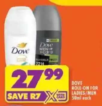 Shoprite Dove roll-on for ladies/ men offer
