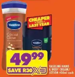 Shoprite Vaseline hand & body cream/ lotion offer