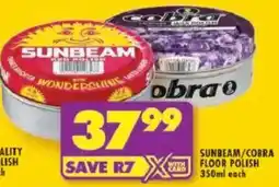 Shoprite Sunbeam/ cobra floor polish offer