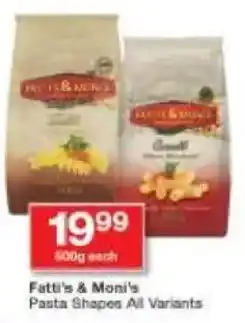 Checkers Fatti's & Moni's Pasta Shapes All Variants offer
