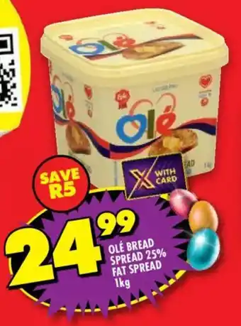 Shoprite Olé bread spread 25% fat spread offer
