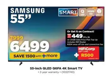 HiFi Corp 55-inch QLED Q6FA 4K Smart TV offer